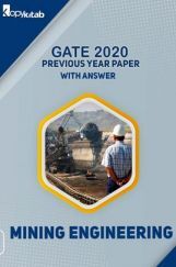 GATE 2020 Mining Engineering Previous Year Paper With Answer GATE 2020 Mining Engineering Previous Year Paper With Answer